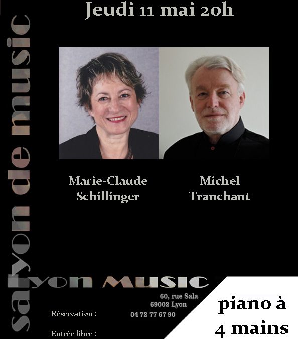 jeudi 11 mai 20h Marie-Claude Schillinger et Michel Tranchant, piano à 4 mains